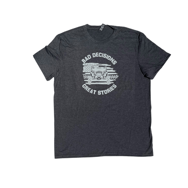 "Bad Decisions" T-Shirt