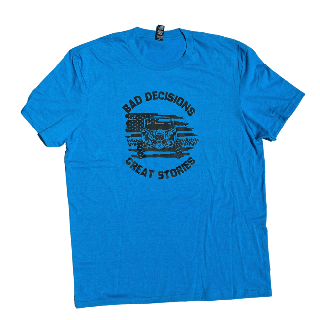 "Bad Decisions" T-Shirt
