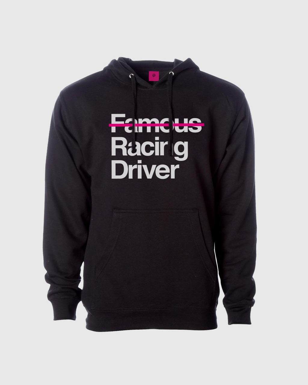 Not Famous Racing Driver Hoodie