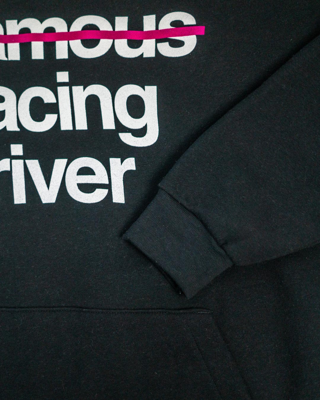 Not Famous Racing Driver Hoodie
